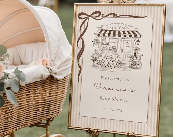 Cafe Bebe Baby Shower Welcome sign | French Coffee Shop Editable Template (Corjl) #cb1