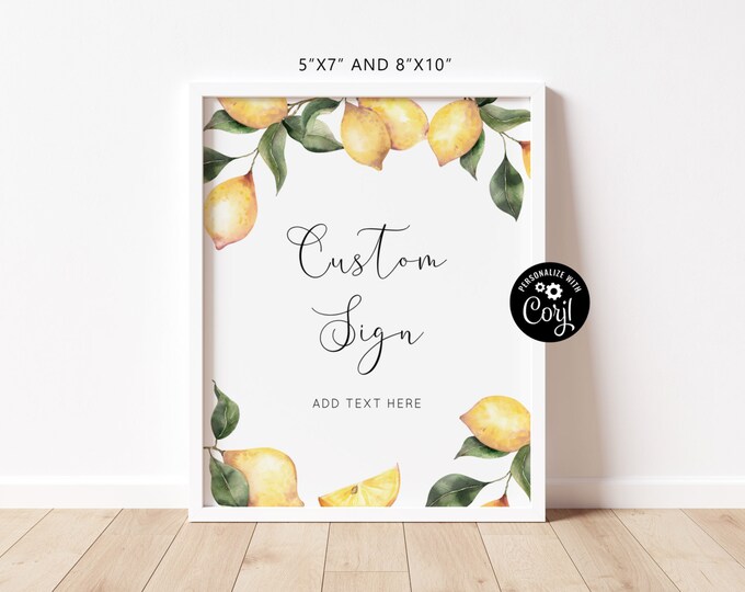 Lemon Custom Sign Template,  Lemon Wedding or Bridal Shower Table Sign. Citrus Create Your Custom Sign. Instant Download #lm1