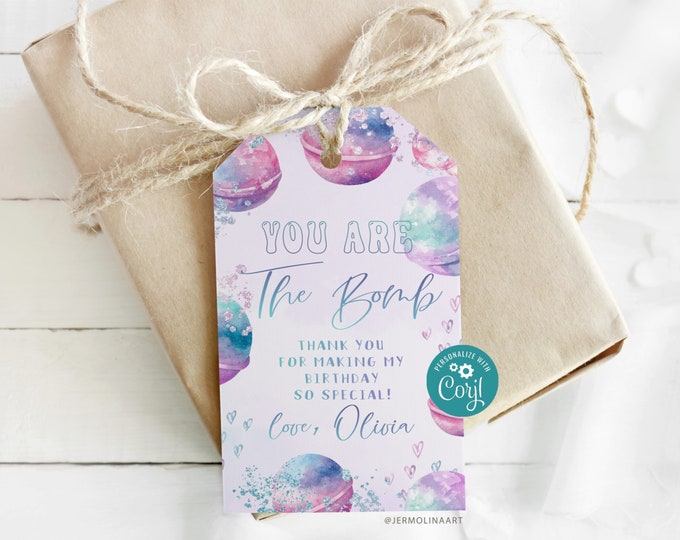 Editable bath bomb party Favor Tag.  You are the bomb birthday thank you tag. gender neutral bath bomb making party Favor tag #bath1