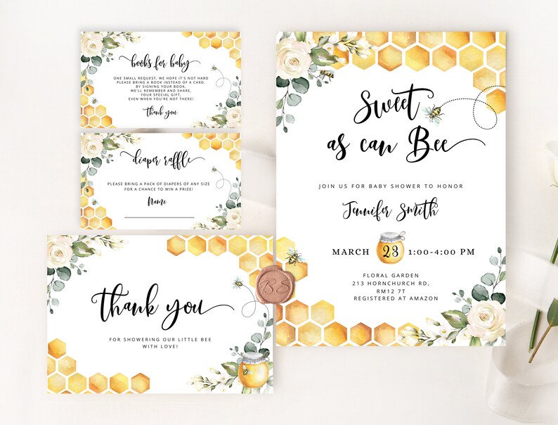 May include: A baby shower invitation with a honeycomb pattern and floral accents. The invitation reads "Sweet as can Bee" and includes the date, time, and location of the event. The invitation also includes the name of the guest of honor, Jennifer Smith.