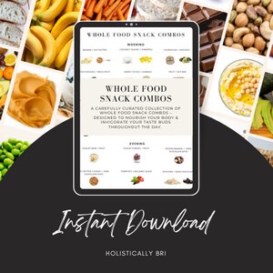 Snack Guide | Healthy Snack Ideas | Digital/Printable | Whole Food Snacks | Healthy Snack Combos | High Protein Snacks | Holistic Nutrition
