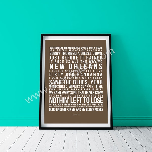 Me and Bobby Mcgee  - Joplin Kristofferson Song Lyric Wall Art Print Quote Text Verse - Custom Birthday Décor Anniversary Gift Music Room