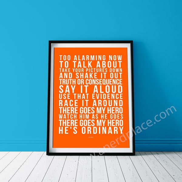 My Hero - Foo Fighters Song Lyric Wall Art Print Quote Text Verse - Custom Birthday Décor Anniversary Gift Music Room Man Cave