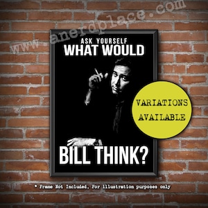 What Would Bill Hicks Think - Wall Art Print Comedy Parody inspirational Home Décor Gift