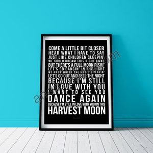 Harvest Moon - Neil Young Song Lyric Wall Art Print Quote Text Verse - Custom Birthday Décor Anniversary Gift Music Room Man Cave