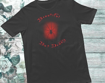 T-shirt araignée veuve noire, arachnide gothique T-shirt beau mais mortel