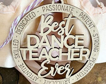 Wooden Best Dance Teacher Ever Christmas Ornament Recital Gift Bag Tag Car Hanger