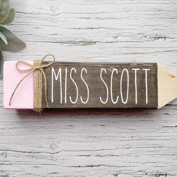 Personalized Teacher Gift, Teacher Name Sign, Custom Teacher Gift, Personalized Pencil Wood Sign, Teacher Desk Sign, Rae Dunn Teacher Gift