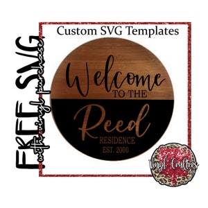 Custom Welcome Sign SVG | Wood Sign SVG | Wood Round Sign | Family Sign SVG | Silhouette & Cricut