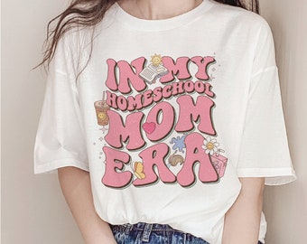 Homeschool Mom Era PNG, Groovy Home Education Shirt Design, Charlotte Mason Montessori Mama Tee Ideas, Trendy Sublimation Instant Download