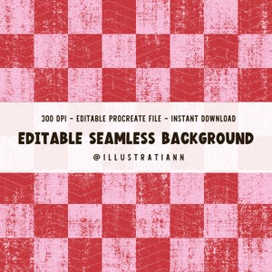 May include: A seamless digital paper pattern with a red and pink checkered design. The pattern has a distressed, vintage look. The text "EDITABLE SEAMLESS BACKGROUND @ILLUSTRATIANN" is at the bottom of the image.