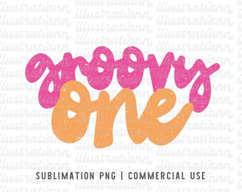 Groovy One Sublimation PNG, Retro First Birthday Party Outfit, Baby Kids Shirt Design for 1st Bday, 70s Themed Clipart Distressed Style