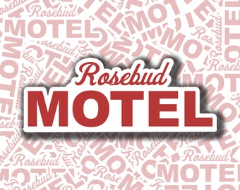 Rosebud Motel - 3 inch vinyl sticker