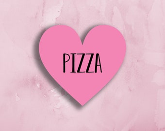 Heart Pizza, Love Pizza - 2.5 inch sticker