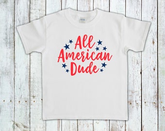 All American Dude - Youth & Toddler Shirt