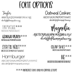 May include: A graphic showing 10 different font styles with the alphabet in both uppercase and lowercase letters. The font styles are: Taylor, Farmhouse, Georgia Peach, Sorta Neat, Hamburger, Oatmeal Cookies, Magnolia, Clear Skies, and KG. The text "*** indicates font only in capital letters" is at the bottom of the graphic.