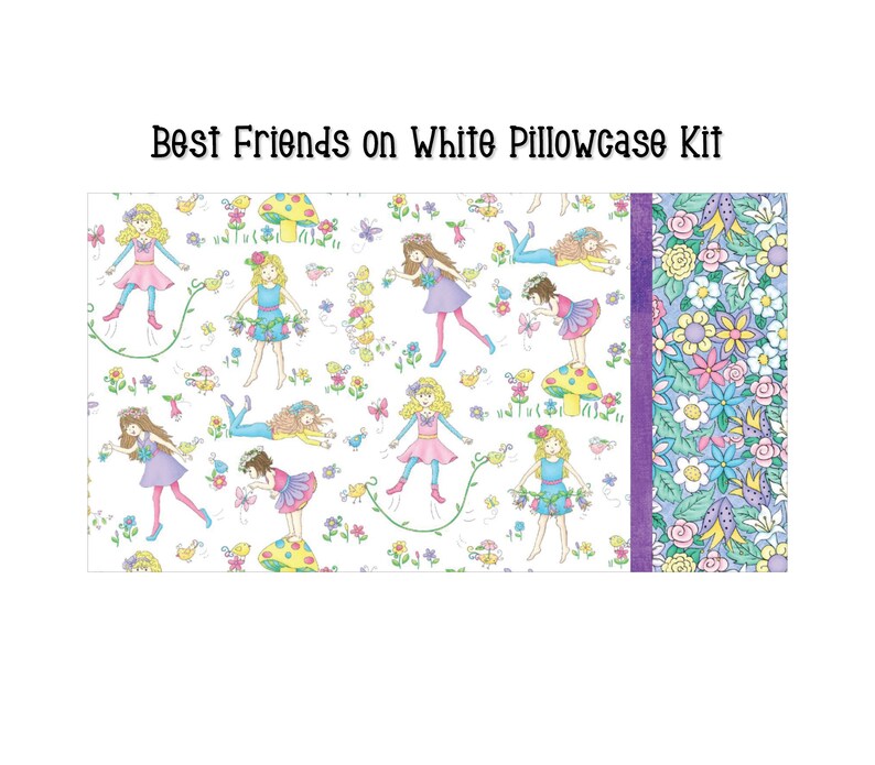 Roll & Sew Pillowcase Kit Best Friends on White Pillowcase Kit directional Etsy