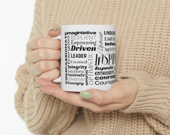 Motivational Mug; Inspirational Saying Mug, Positivity Gift, Motivational Words Coffee Lover Gift, Gift for Graduate, Valentine's Day Gift,