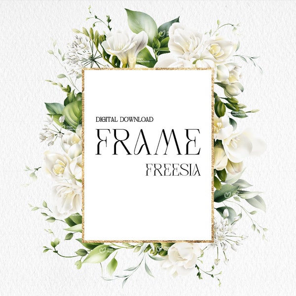 Floral frame, White freesia flowers, Greeting card, Watercolor flowers, Wedding floral clipart png, Digital download PNG