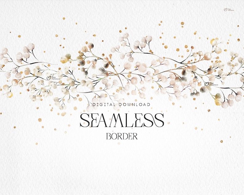 May include: A seamless border design featuring delicate white flowers and gold glitter on a white background. The text "DIGITAL DOWNLOAD SEAMLESS BORDER" is displayed below the floral design.