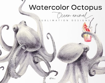 May include: Two watercolor illustrations of an octopus. One octopus is holding a glass of pink lemonade with a slice of grapefruit. The text "Watercolor Octopus Ocean animal SUBLIMATION DESIGNS" is at the top of the image.