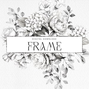 Floral frame for invitations, planners, journal pages, Monochrome flowers, Floral clipart png, Botanical flowers, Digital download PNG