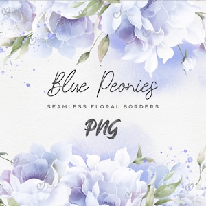 Florale nahtlose Grenze, blaue Pfingstrosen und Grün, elegante Blumen, Hochzeitsrahmen, digitale Blumen Clipart PNG, digitaler Download