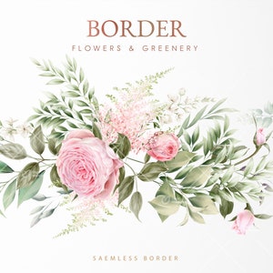 Floral border, Seamless Border, Green leaves & Pink roses, Watercolor, Wedding invite card, Digital floral clipart PNG, Digital download