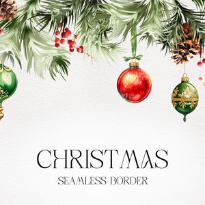 Weihnachten nahtlose Grenze, Aquarell Tannenzweige, Zapfen und Weihnachtskugeln, Neujahr Einladungskarte, Digitaler Download Clipart PNG