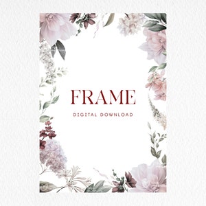 Floral frame, Border frame, Greeting card, Watercolor flowers, Wedding floral clipart png, Digital download PNG