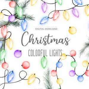 Clipart de lumières colorées de Noël, illustrations de Noël, lumières pour travaux manuels, journaux indésirables, téléchargement numérique, clipart floral PNG