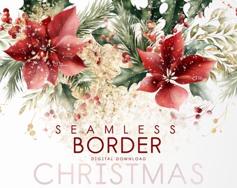 Christmas seamless border, Watercolor Poinsettia flowers,  New Year invite card, Christmas greenery, Digital clipart PNG, Digital download