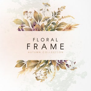 Cornice floreale autunnale, foglie autunnali dell'acquerello, carta di invito al matrimonio, clipart floreale digitale PNG, fioriere secche, download digitale