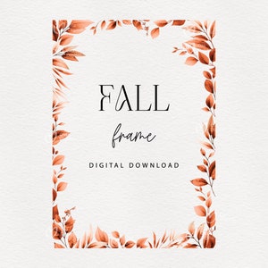 Cadre floral, cadre automne, bordure automne, verdure aquarelle pour faire-part, pages de journal, clipart floral mariage png - usage commercial