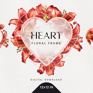 Valentine&#39;s Day card, Floral frame for Valentine&#39;s Day, Floral heart, Watercolor red flowers, Wedding floral clipart, Digital download PNG