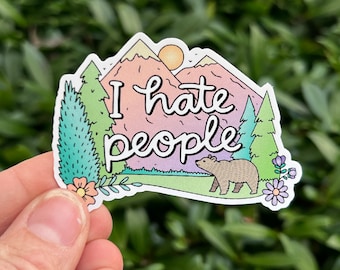 I Hate People Sticker