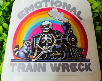 Emotional Train Wreck Sticker