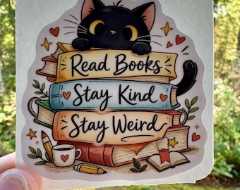 Read Books, Stay Kind, Stay Weird – Black Cat Book Stack Sticker