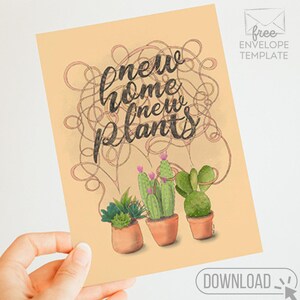 Cartão para impressão de casa nova, plantas novas // Ilustração de suculentas para inauguração de casa – Cartão de cacto engraçado – Presente digital para download instantâneo