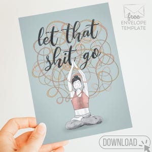 Let That Sh*t Go // Lustige Yoga Karte – Boho Zen Karte mit Mantra – Faltbare digitale Grußkarte mit Umschlagvorlage