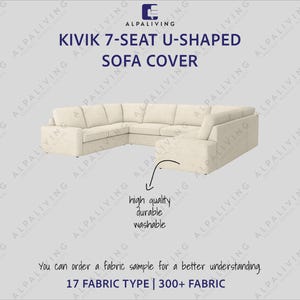 Op de afbeelding: Een beige Kivik 7-zits U-vormige bankhoes. De afbeelding bevat de tekst "hoge kwaliteit, duurzaam, wasbaar". De tekst "17 stofsoorten | 300+ stof" is ook zichtbaar. De merknaam "Alpaliving" herhaalt zich.