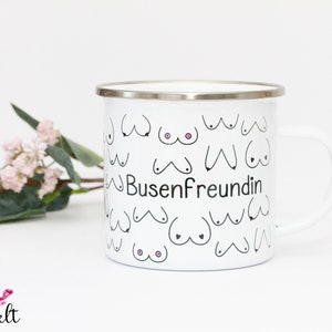 Busenfreundin Tasse in Emaille, Keramik oder Porzellan, Geschenk für beste Freundin BFF image 3