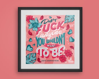 Fierce Women Poster Print – Kate Bornstein Quote