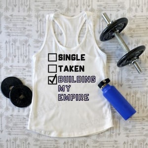 Girl Power|Single|Taken | Building My Empire| Build Your Empire |Independent woman| Use for T-shirts, Mugs, signs and more | SVG Cut File |