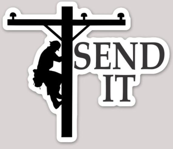 Send it distribution Lineman Stickers 2 sizes available
