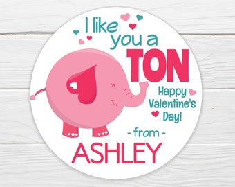 BOGO / Custom Valentine Sticker / I Like You a TON Elephant Sticker / 3 Sizes / Personalized Valentine Label / Valentine Girl Stickers