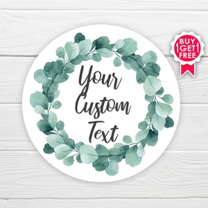 BOGO / Eucalyptus Wreath / Custom Wedding Sticker / GLOSSY Stickers / Available in 3 sizes / Personalized Wedding Labels