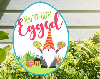 You've Been Egged Gnome Easter Sign / Easter Activity Printable / Easter Gnome Sign / Printable Gnome Easter