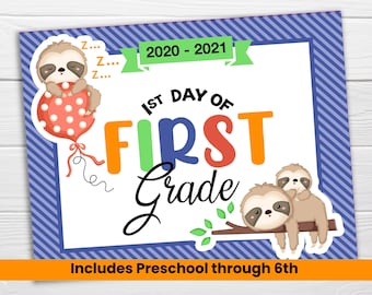 First Day of School Sloth Printable / Includes Preschool through 6th Grade / Cute Sloth with Blue Frame School Printable