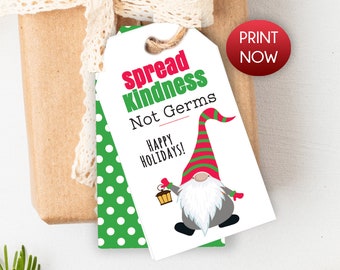 Instant Download / Spread KINDNESS not GERMS Christmas Tags / Sanitizer Christmas Tags Printable / Printable Cute Gnome Gift Tag